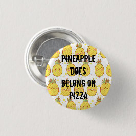 Ananas gehört auf Pizza Button