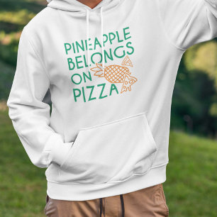 Ananas gehört auf Pizza Hoodie