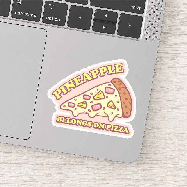 Ananas gehört zu Pizza - Pro Hawaiian Pizza Aufkleber (Detail)
