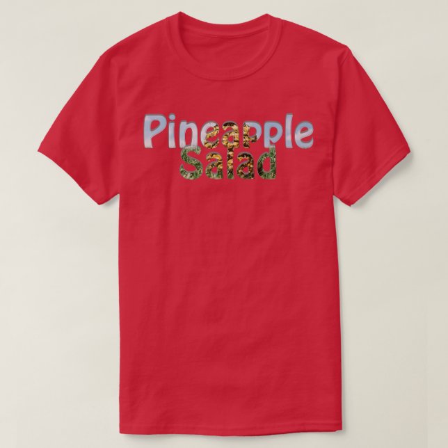 Ananas-Salat T-Shirt (Design vorne)