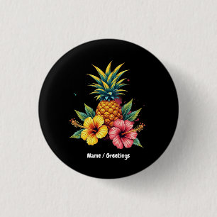 Ananas und Hibiskus Floral Hawaii Sommer Strand  Button