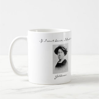 Anarchist Emmas Goldman zitiert Tasse