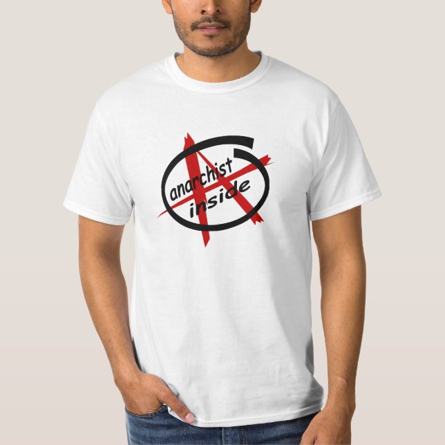Anarchist nach innen T-Shirt (Vorderseite)