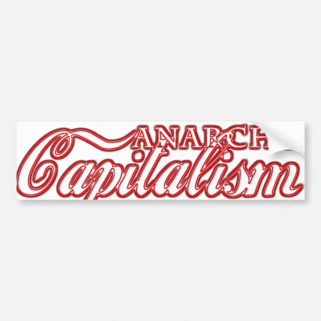 Anarcho Kapitalismus-Kapitalist-Revolution Autoaufkleber (Vorne)