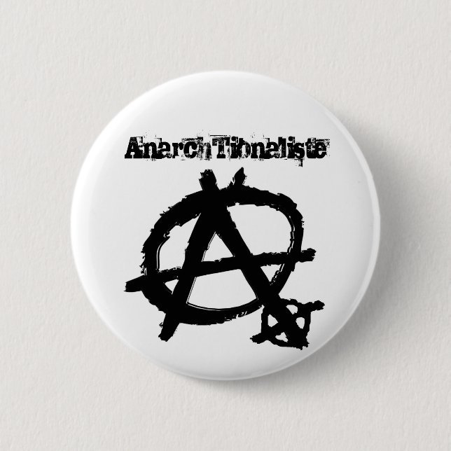 AnarchTionaliste Button (Vorderseite)