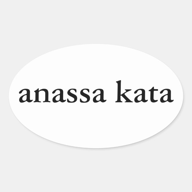 anassa kata Ovalaufkleber Ovaler Aufkleber (Vorderseite)