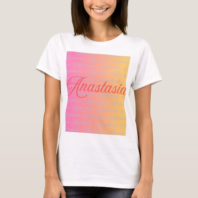 Anastasia Name Design Pattern T-Shirt (Vorderseite)