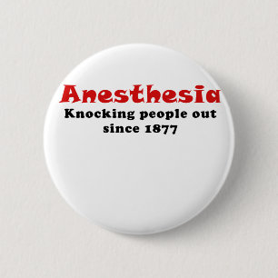 Anästhesie, die heraus Leute seit 1877 klopft Button