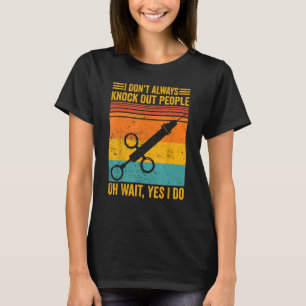 Anästhesiologe Anästhesiologie Ich weiß nicht raus T-Shirt