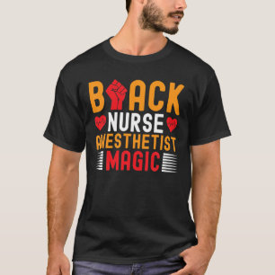 Anästhesist der schwarzen Krankenschwester, Magic T-Shirt
