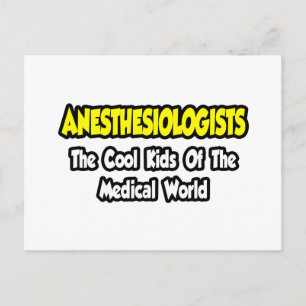 Anästhesisten... Coole Kinder der Med World Postkarte
