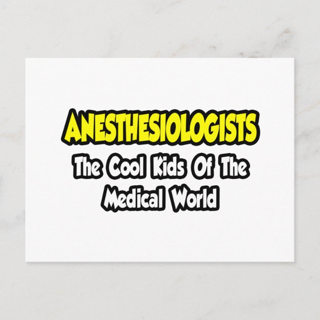 Anästhesisten... Coole Kinder der Med World Postkarte (Vorderseite)