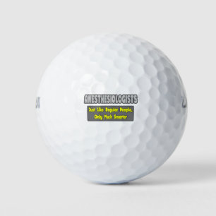 Anästhesisten ... Klüger Golfball