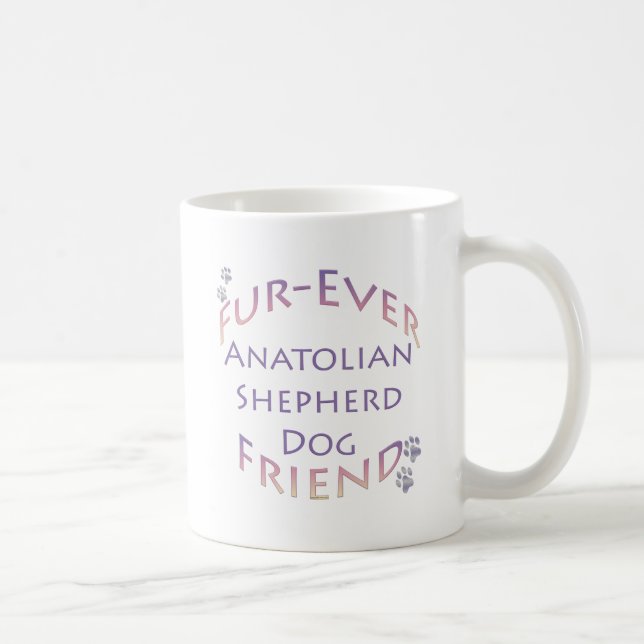 Anatolian Shepherd Dog Furever Kaffeetasse (Rechts)