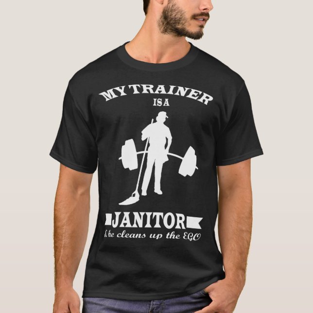 Anatoly My Trainer Is Janitor Funny Gym Prank  T-Shirt (Vorderseite)