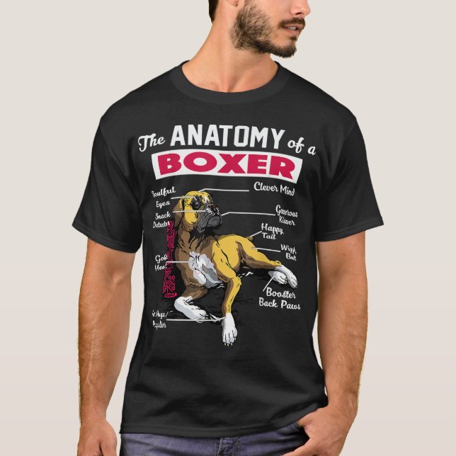 Anatomie eines Boxerdogs - Funny für Boxer Liebhab T-Shirt (Vorderseite)