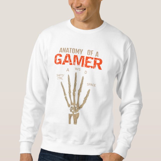 Anatomie eines Gamer Skeleton Hand Keyboard T - Sh Sweatshirt (Vorderseite)