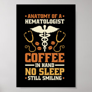 Anatomie eines Hämatologen Design Hämatologie Kran Poster