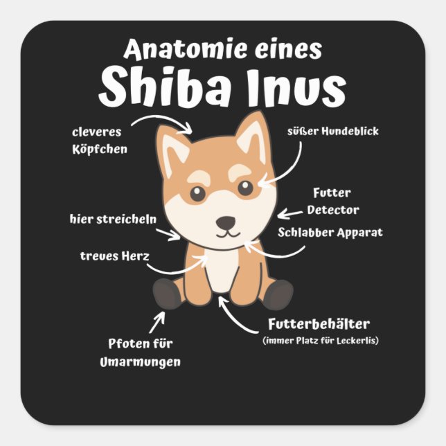 Anatomie eines Shiba Inus Sweet Dog Welpen Quadratischer Aufkleber (Vorderseite)