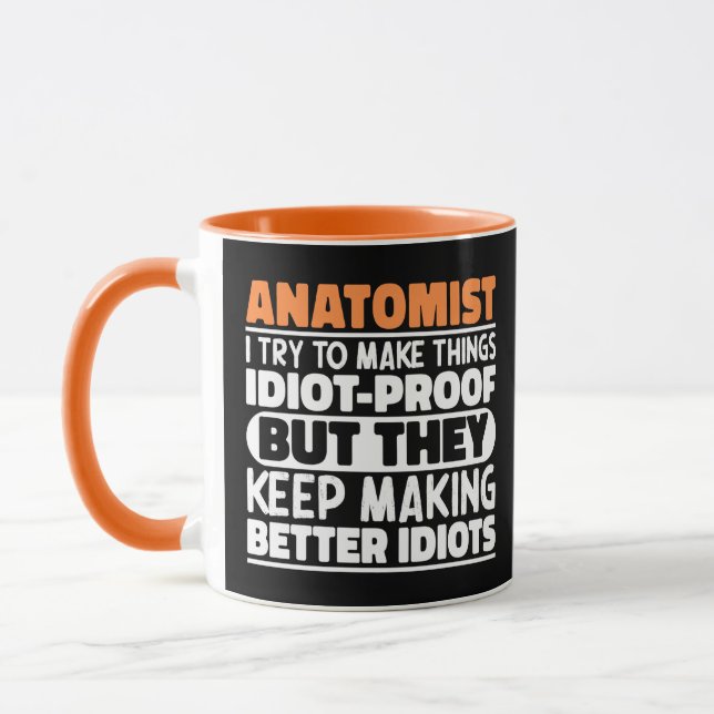 Anatomist versuche ich, die Dinge Cool nachzuweise Tasse (Links)