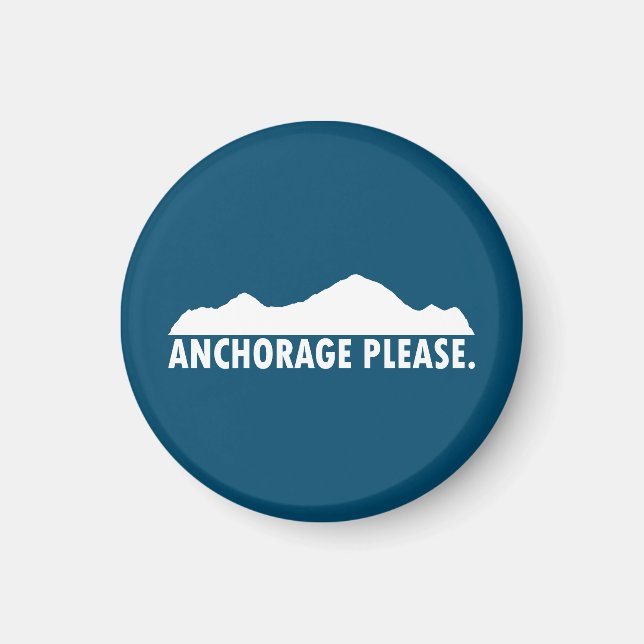 Anchorage Alaska Bitte Magnet (Vorne)
