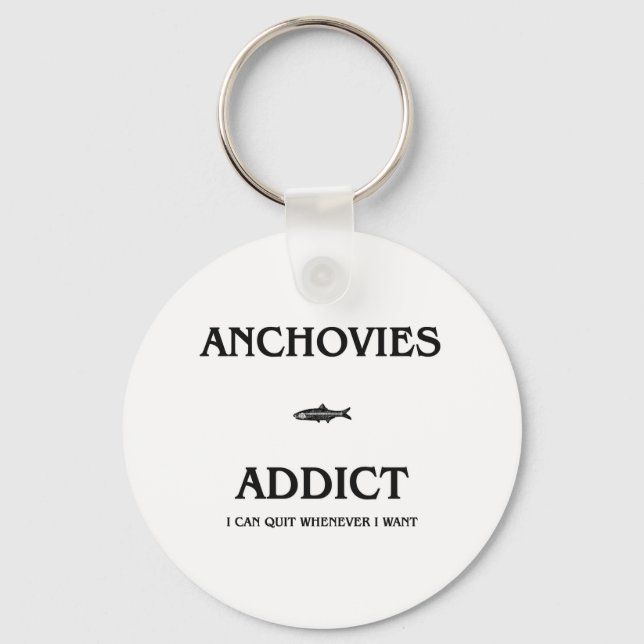 Anchovies Addict Schlüsselanhänger (Vorderseite)