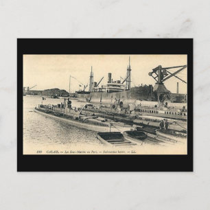 Ancienne carte postale - Calais, sous-marins