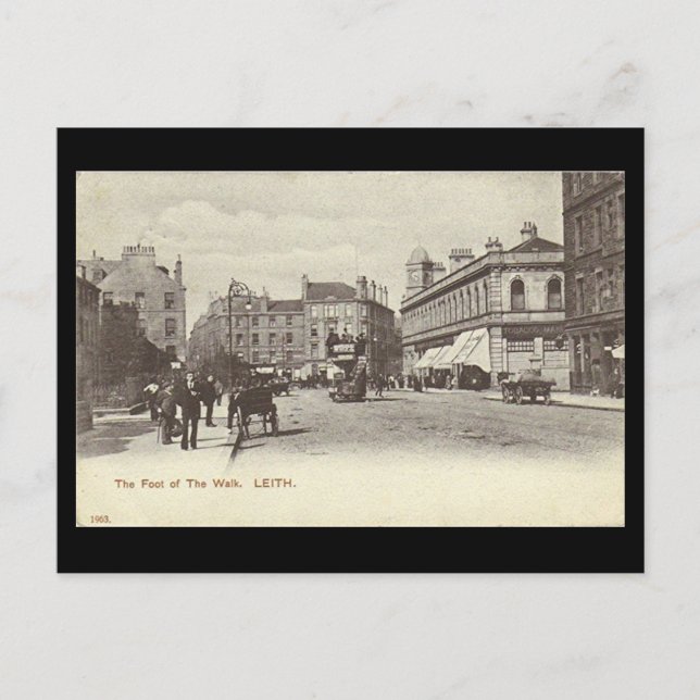 Ancienne carte postale, Édimbourg, Leith, Pied of  (Devant)
