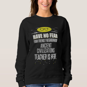 Ancient Civilizations Teacher Superhero Graphic - Sweatshirt