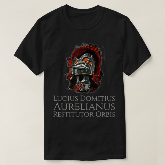 Ancient Roman Legionary Helmet  Aurelian  Restitut T-Shirt (Design vorne)