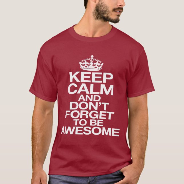 and don't forget du be awesome T-Shirt (Vorderseite)