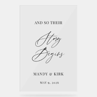And So Their Story Begins Wedding Welcome Sign  Acrylschild