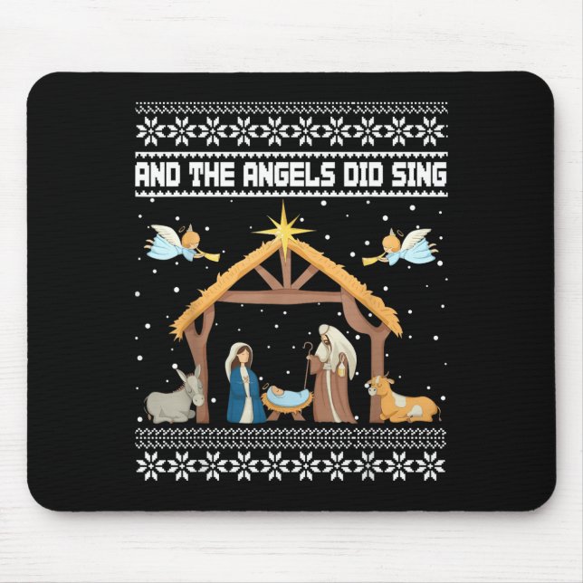 And The Angels Did Sing Nativity Christian Ugly Ch Mousepad (Vorne)