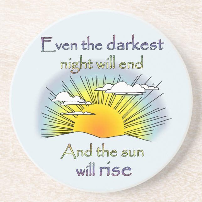 And the Sun Will Rise Sandstein Untersetzer (Vorne)