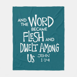 And the Word became Flesh 2 Fleecedecke