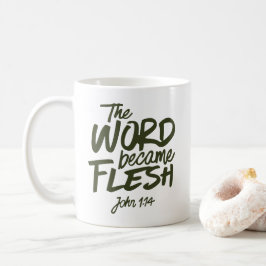 And the Word became Flesh 2 Kaffeetasse