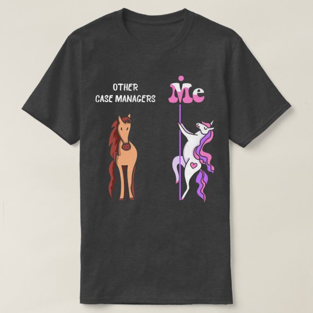 Andere Case Manager Me T-Shirt Unicorn Case Manage (Design vorne)