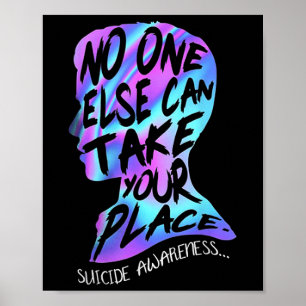 Andere können Ihren Platz Selbstmord Bewusstsein Poster