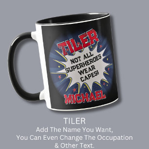 Ändern des Namens Text, TILER, nicht alle Superhel Tasse