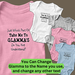 Ändern Sie ALLE Texte bringen mich zu Glammy Gramm Baby Strampler