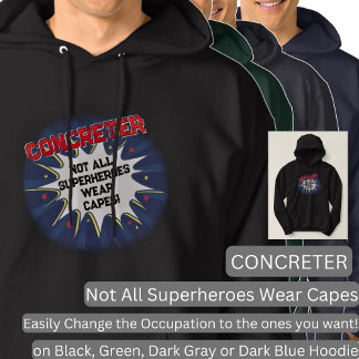 Ändern Sie Text, CONCRETER, nicht alle Superhelden Hoodie