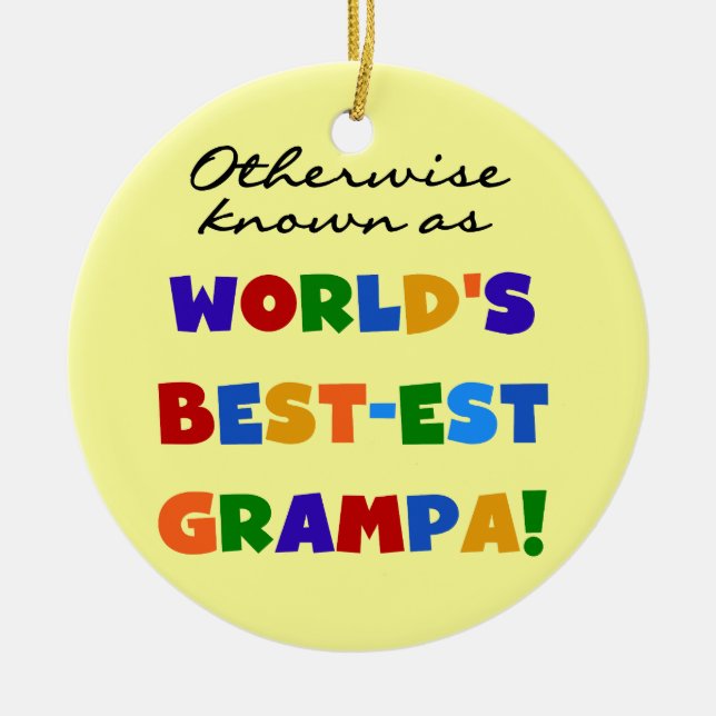 Andernfalls als beste Grampa-Hemden bezeichnet Keramikornament (Vorne)