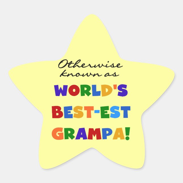Andernfalls als beste Grampa-Hemden bezeichnet Stern-Aufkleber (Vorderseite)