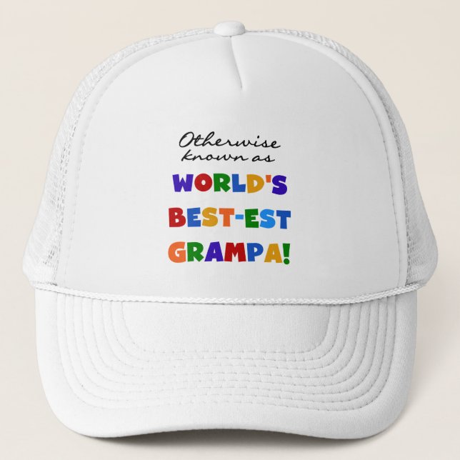Andernfalls als beste Grampa-Hemden bezeichnet Truckerkappe (Vorderseite)