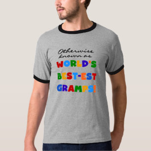 Andernfalls als beste Gramps bezeichnet T-Shirt