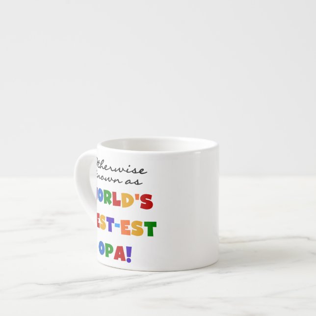 Andernfalls als beste Opa-T - Shirt und -Geschenke Espressotasse (Vorderseite Links)