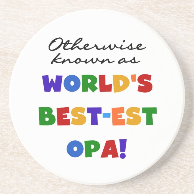 Andernfalls als beste Opa-T - Shirt und -Geschenke Untersetzer (Vorne)