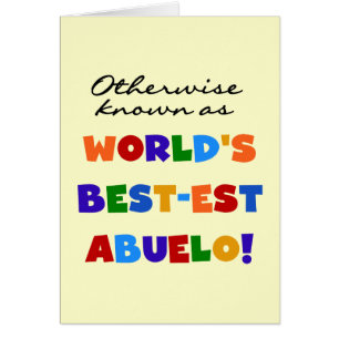 Andernfalls als die besten Geschenke von Abuelo be