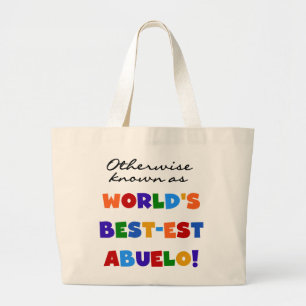 Andernfalls als die besten Geschenke von Abuelo be Jumbo Stoffbeutel