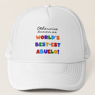 Andernfalls als die besten Geschenke von Abuelo be Truckerkappe